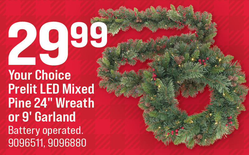 Prelit LED Mixed Pine 24" Wreath or 9' Garland